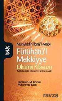 Fütuhatü'l Mekkiyye - Kurtuba Kitap