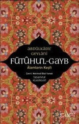 Fütuhul Gayb - Sufi Kitap Yayınları