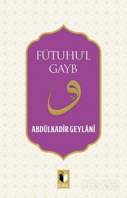 Fütuhu'l Gayb - 1