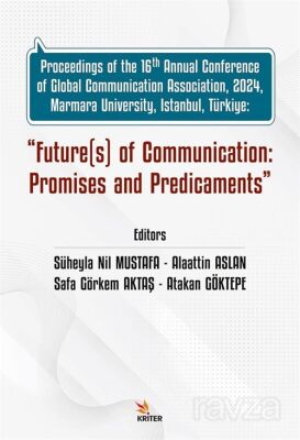 Future(s) of Communication: Promises and Predicaments - 1