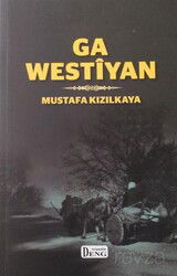 Ga Westîyan - Deng Yayınları