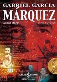 Gabriel Garcia Marquez - İş Bankası Yayınları