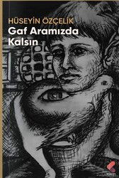 Gaf Aramızda Kalsın - Klaros Yayınları