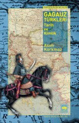 Gagauz Türkleri - Ötüken Neşriyat