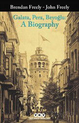 Galata, Pera, Beyoğlu: A Biography - Yapı Kredi Yayınları