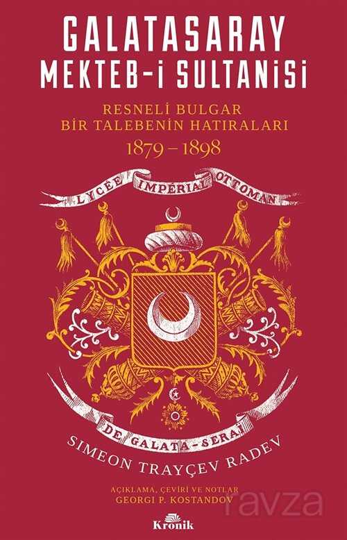 Galatasaray Mekteb-i Sultanisi - 1