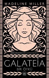 Galateia: Bir Öykü - İthaki Yayınları