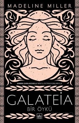 Galateia: Bir Öykü - 1