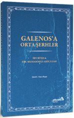 Galenos'a Orta Şerhler - 1