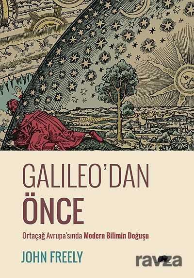 Galileo'dan Önce - 1