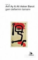Gam Defterinin Tamamı - Ebabil Yayıncılık