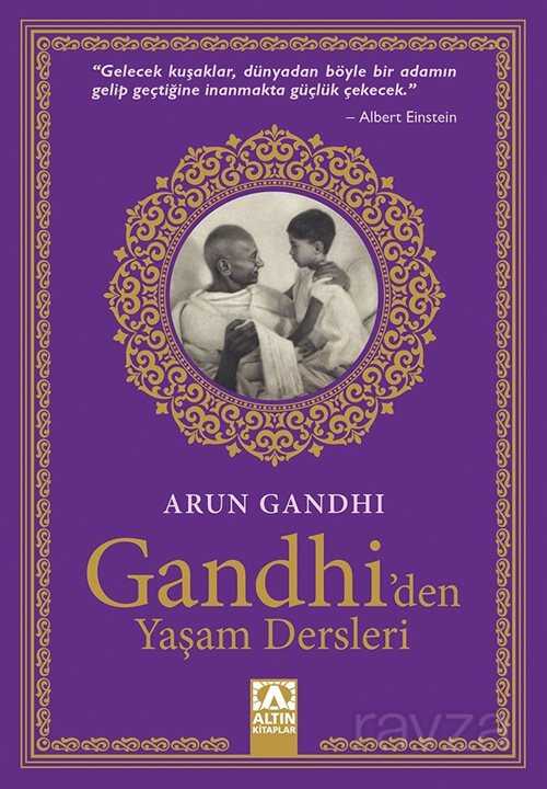 Gandhi'den Yaşam Dersleri - Altın Kitaplar