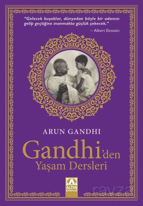 Gandhi'den Yaşam Dersleri - 1