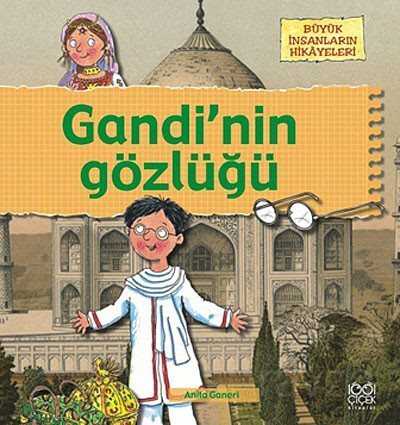 Gandi'nin Gözlüğü - 1001 Çiçek Kitaplar