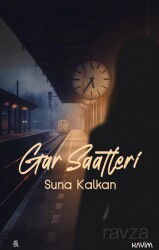 Gar Saatleri - Kavim Yayıncılık