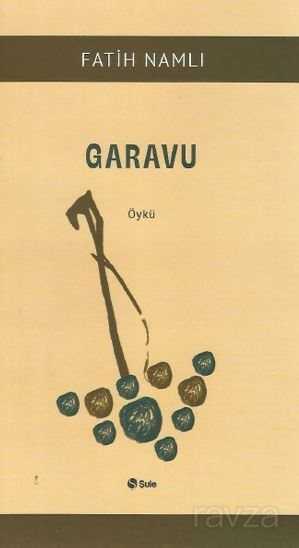 Garavu - Şule Yayınları