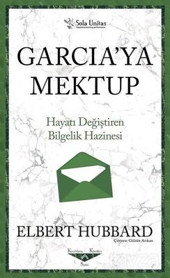 Garcia'ya Mektup - Kısaltılmış Klasikler Serisi - 1