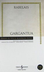 Gargantua (Ciltsiz) - İş Bankası Yayınları