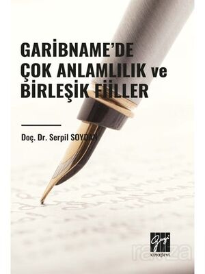 Garibname'de Çok Anlamlılık ve Birleşik Fiiller - 1