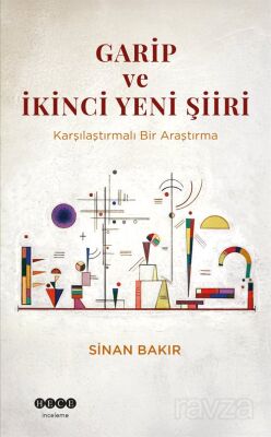Garip ve İkinci Yeni Şiiri - 1