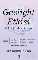 Gaslight Etkisi - Psikolojik Manipülasyon - Diyojen Yayıncılık
