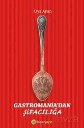 Gastromania'dan Şifacılığa - Hiper Yayın