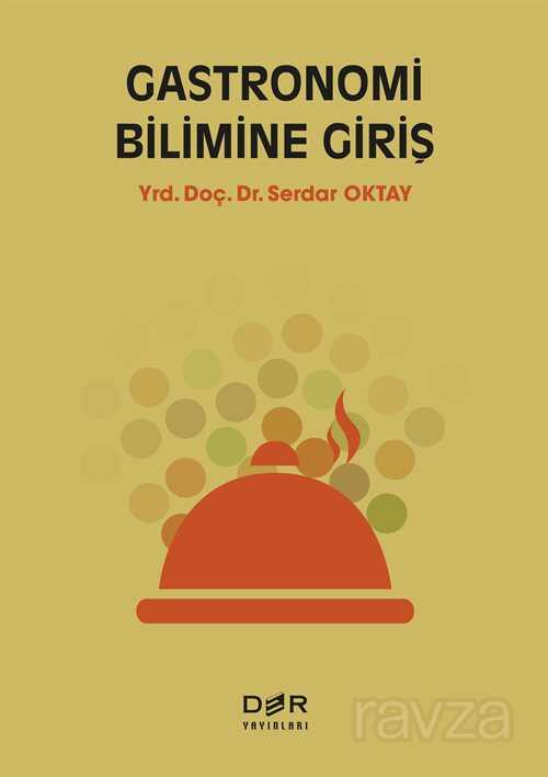 Gastronomi Bilimine Giriş - Der Yayınları