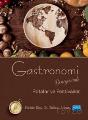 Gastronomi Deneyiminde Rotalar ve Festivaller - 1