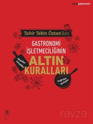 Gastronomi İşletmeciliğinin Altın Kuralları - Oğlak Yayınları
