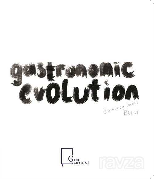 Gastronomic Evolution - 1