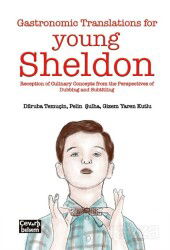 Gastronomic Translation for Young Sheldon - Çeviribilim Yayınları