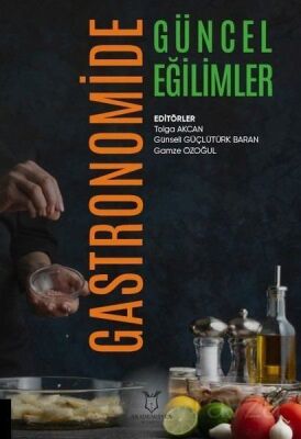 Gastronomide Güncel Eğilimler - 1