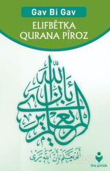 Gav Bi Gav Elifbetka Qurana Piroz (Kürtçe - Adım Adım Kur'an-ı Kerim Elif Ba'sı) - Tire Kitap