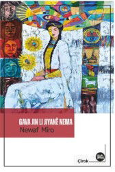 Gava Jin Li Jiyanê Neman - Na Yayınları