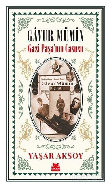Gavur Mümin - Gazi Paşa'nın Casusu - Kırmızı Kedi Yayınevi