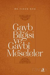 Gayb Bilgisi ve Gaybî Meseleler - Fecr Yayınevi