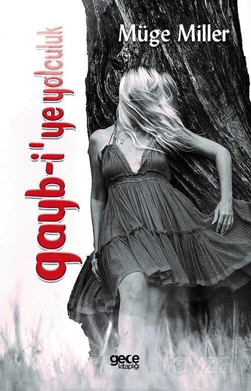 Gayb-i'ye Yolculuk - Gece Kitaplığı