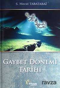 Gaybet Dönemi Tarihi - El-Mustafa Yayınları