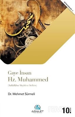 Gaye İnsan Hz. Muhammed (s.a.s.) - 1