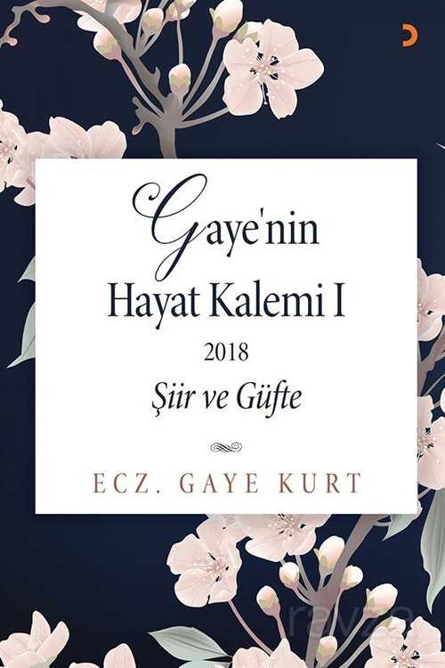 Gaye'nin Hayat Kalemi 1 / Şiir ve Güfte - 1