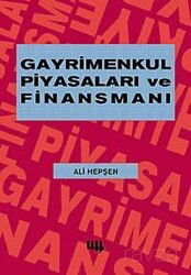 Gayrimenkul Piyasaları ve Finansmanı - Literatür Yayınları