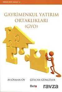 Gayrimenkul Yatırım Ortaklıkları (GYO) - 1