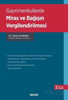 Gayrimenkullerde Miras ve Bağışın Vergilendirilmesi - 1