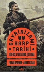 Gayrinizami Harp Tarihi Direniş, Ayaklanma, Çatışma - Kronik Kitap
