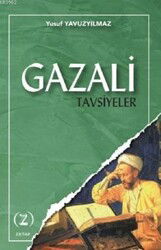 Gazali / Tavsiyeler - Z Kitap
