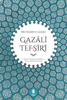 Gazali Tefsiri - 1