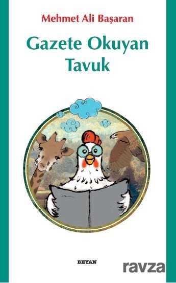 Gazete Okuyan Tavuk - Beyan Yayınları
