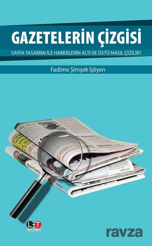 Gazetelerin Çizgisi - Literatürk Yayınları (Konya)