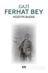 Gazi Ferhat Bey - Akıl Fikir Yayınları
