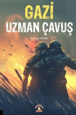 Gazi Uzman Çavuş - 1
